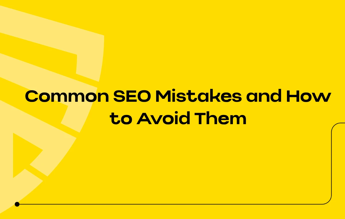 Common SEO Mistakes and How to Avoid Them