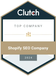 Clutch Top Company award badge for Shopify SEO in 2024, held by Back2Rank